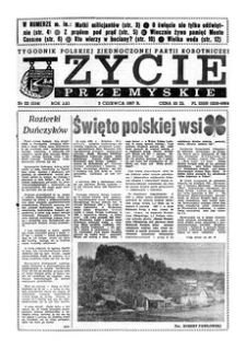 Życie Przemyskie : tygodnik Polskiej Zjednoczonej Partii Robotniczej. 1987, R. 21, nr 22 (1014) (3 czerwca)