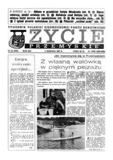 Życie Przemyskie : tygodnik Polskiej Zjednoczonej Partii Robotniczej. 1987, R. 21, nr 31 (1023) (5 sierpnia)
