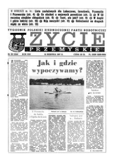 Życie Przemyskie : tygodnik Polskiej Zjednoczonej Partii Robotniczej. 1987, R. 21, nr 32 (1024) (12 sierpnia)