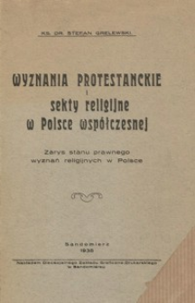 Wyznania protestanckie i sekty religijne w Polsce współczesnej : zarys stanu prawnego wyznań religijnych w Polsce