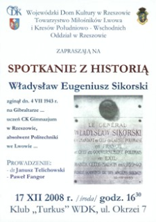 Spotkanie z historią : Władysław Eugeniusz Sikorski [Afisz]