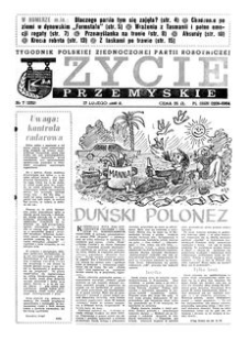 Życie Przemyskie : tygodnik Polskiej Zjednoczonej Partii Robotniczej. 1988, R. 22, nr 7 (1051) (17 lutego)