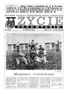 Życie Przemyskie : tygodnik Polskiej Zjednoczonej Partii Robotniczej. 1988, R. 22, nr 17 (1061) (27 kwietnia)