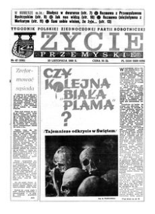 Życie Przemyskie : tygodnik Polskiej Zjednoczonej Partii Robotniczej. 1988, R. 22, nr 47 (1091) (23 listopada)