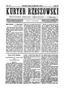 Kuryer Rzeszowski : dwutygodnik spółeczno-ekonomiczny i literacki. 1884, R. 2, nr 15 (10 sierpnia)