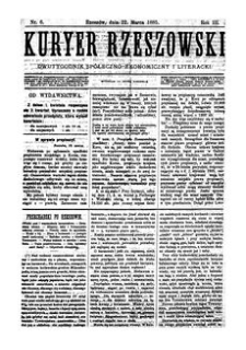 Kuryer Rzeszowski : dwutygodnik spółeczno-ekonomiczny i literacki. 1885, R. 3, nr 6 (22 marca)
