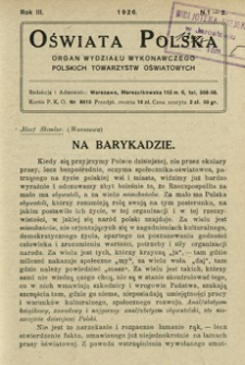 Oświata Polska : organ Wydziału Wykonawczego Polskich Towarzystw Oświatowych. 1926, R. 3, nr 1-2