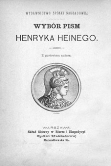 Wybór pism Henryka Heinego. T. 1, Poezye. T. 2, Proza