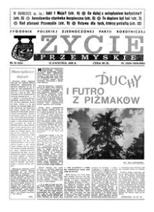 Życie Przemyskie : tygodnik Polskiej Zjednoczonej Partii Robotniczej. 1989, R. 23, nr 15 (1111) (12 kwietnia)