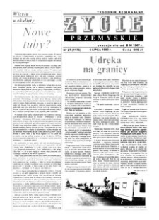 Życie Przemyskie : tygodnik regionalny. 1990, R. 24, nr 27 (1175) (4 lipca)