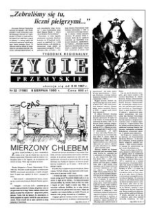 Życie Przemyskie : tygodnik regionalny. 1990, R. 24, nr 32 (1180) (8 sierpnia)