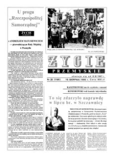 Życie Przemyskie : tygodnik regionalny. 1990, R. 24, nr 33 (1181) (15 sierpnia)