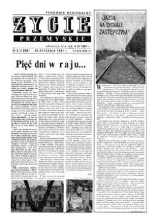 Życie Przemyskie : tygodnik regionalny. 1991, R. 25, nr 5 (1205) (30 stycznia)