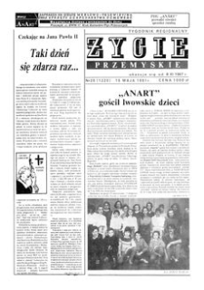 Życie Przemyskie : tygodnik regionalny. 1991, R. 25, nr 20 (1220) (15 maja)