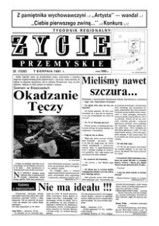 Życie Przemyskie : tygodnik regionalny. 1991, R. 25, nr 32 (1232) (7 sierpnia)
