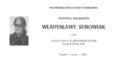 Wystawa malarstwa Władysławy Surowiak z okazji 10-lecia pracy w Amatorskim Klubie Plastycznym WDK