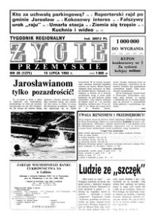 Życie Przemyskie : tygodnik regionalny. 1992, R. 26, nr 28 (1280) (15 lipca)