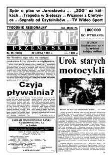 Życie Przemyskie : tygodnik regionalny. 1992, R. 26, nr 29 (1281) (22 lipca)
