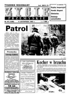 Życie Przemyskie : tygodnik regionalny. 1992, R. 26, nr 44 (1296) (4 listopada)