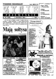 Życie Przemyskie : tygodnik regionalny. 1992, R. 26, nr 48 (1300) (2 grudnia)
