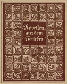 Novellen aus dem Tierleben. Bd. 6
