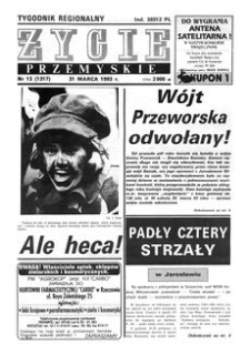Życie Przemyskie : tygodnik regionalny. 1993, R. 27, nr 13 (1317) (31 marca)