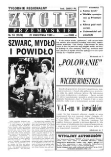 Życie Przemyskie : tygodnik regionalny. 1993, R. 27, nr 16 (1320) (21 kwietnia)