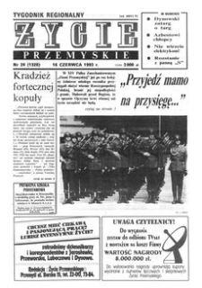 Życie Przemyskie : tygodnik regionalny. 1993, R. 27, nr 24 (1328) (16 czerwca)