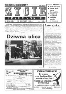 Życie Przemyskie : tygodnik regionalny. 1993, R. 27, nr 25 (1329) (23 czerwca)
