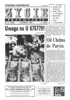 Życie Przemyskie : tygodnik regionalny. 1993, R. 27, nr 31 (1335) (4 sierpnia)