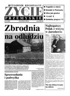 Życie Przemyskie : tygodnik regionalny. 1994, R. 28, nr 8 (1364) (23 lutego)