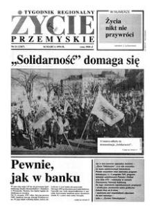 Życie Przemyskie : tygodnik regionalny. 1994, R. 28, nr 11 (1367) (16 marca)
