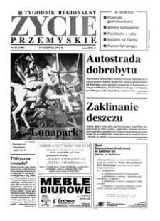 Życie Przemyskie : tygodnik regionalny. 1994, R. 28, nr 33 (1389) (17 sierpnia)