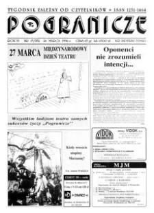 Pogranicze : tygodnik zależny od czytelników. 1996, R. 6, nr 13 (252) (26 marca)