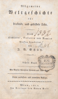 Allgemeine Weltgeschichte für denkende und gebildete Leser : nach Eichhorns, Gallettis und Remers Werken. Bd. 8