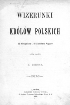 Wizerunki królów polskich od Mieczysława I. do Stanisława Augusta
