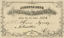 Jahreskarte der kais. könig. zoolog. botan. Vereins in Wien gültig für das Jahr 1854 für P.T. Herrn Ignaz Schaitter