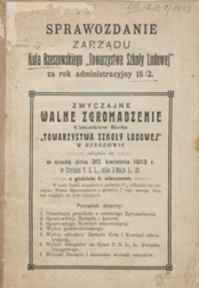 Sprawozdanie Zarządu Koła Rzeszowskiego „Towarzystwa Szkoły Ludowej” za rok administracyjny 1912