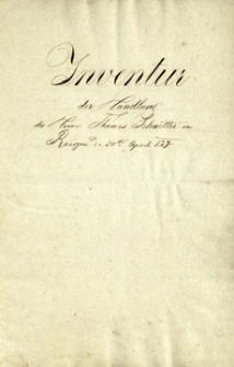 Inventur der Handlung des Herrn Thomas Schaitter in Rzeszow d. 30ten April 1827