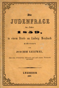 Die Judenfrage im Jahre 1859, in einem Briefe an Ludwig Merzbach erörtert