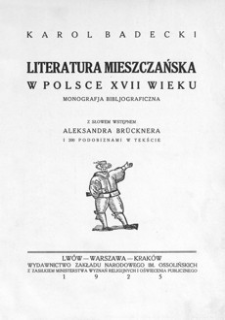 Literatura mieszczańska w Polsce XVII wieku : monografja bibljograficzna
