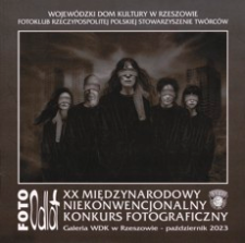 Foto Odlot : XX Międzynarodowy Niekonwencjonalny Konkurs Fotograficzny [Katalog]