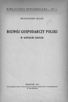 Rozwój gospodarczy Polski : w krótkim zarysie