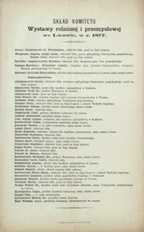 Skład komitetu Wystawy rolniczej i przemysłowej we Lwowie, w r. 1877