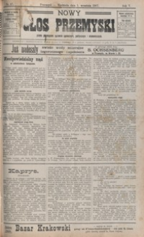 Nowy Głos Przemyski : pismo poświęcone sprawom społecznym, politycznym i ekonomicznym. 1907, R. 5, nr 47-51 (wrzesień)