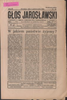 Głos Jarosławski : organ Stronnictwa Narodowego. 1929, R. 3, nr 40-43 (październik)