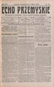 Echo Przemyskie : organ Stronnictwa Katolicko-Narodowego. 1909, R. 14, nr 18-25 (marzec)
