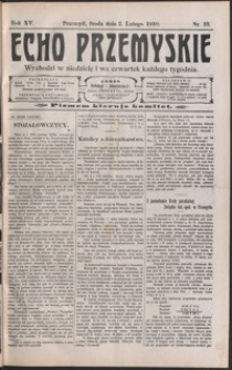 Echo Przemyskie : organ Stronnictwa Katolicko-Narodowego. 1910, R. 15, nr 10-17 (luty)