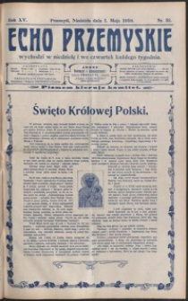 Echo Przemyskie : organ Stronnictwa Katolicko-Narodowego. 1910, R. 15, nr 35-43 (maj)