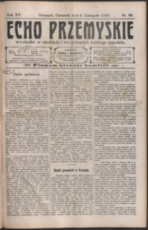 Echo Przemyskie : organ Stronnictwa Katolicko-Narodowego. 1910, R. 15, nr 88-95 (listopad)